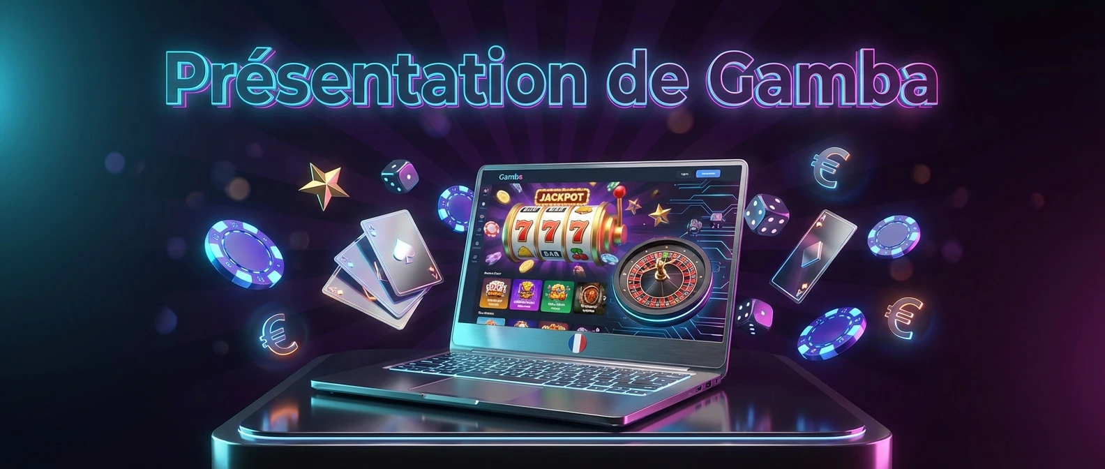 Présentation de Gamba